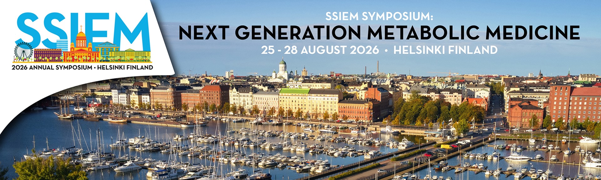 Panorama av Helsinki. Informasjon på himmelen. Det står: SSIEM symposium: Next generation metabloic medicine. 25.-28. August 2026 - Helsinki Finland. 