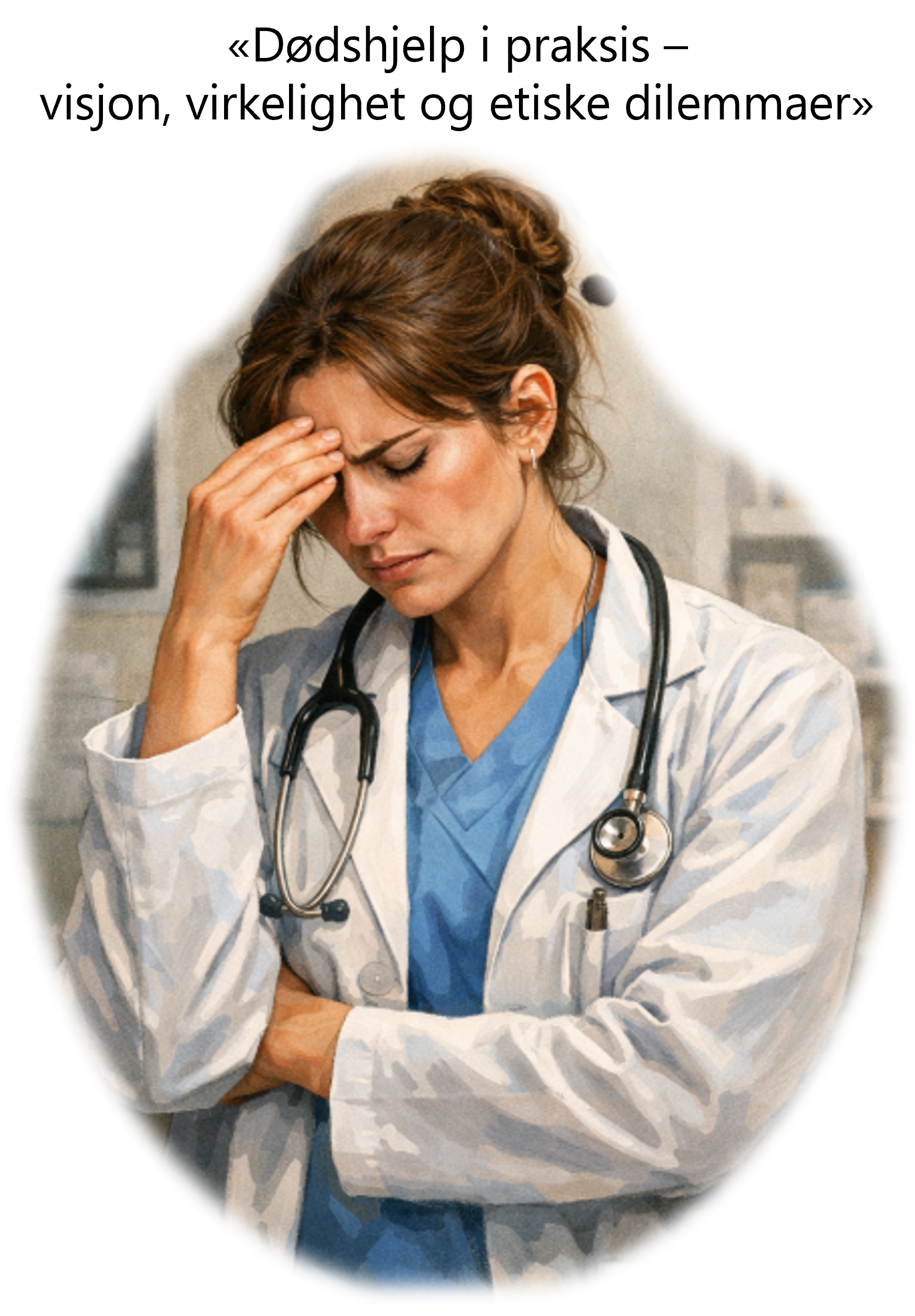 Kvinnelig lege med stort etisk dilemma